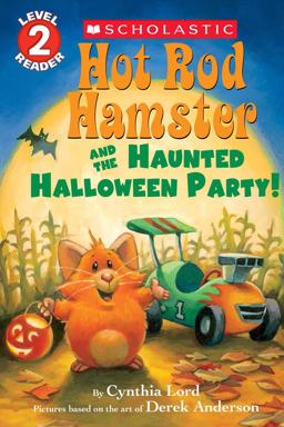 Hot Rod Hamster and the Haunted Halloween Party  9780545815284 Front Cover