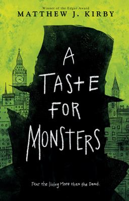 A Taste for Monsters A Taste for Monsters