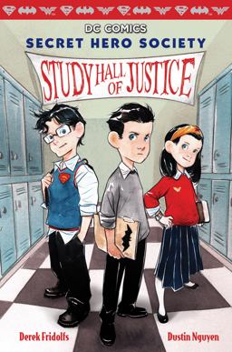 Study Hall of Justice (DC Comics: Secret Hero Society #1)  9780545825016 Front Cover