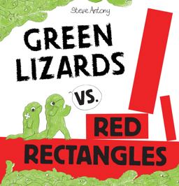 Green Lizards vs. Red Rectangles  9780545849029 Front Cover