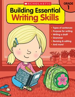 Buliding Essential Writing Skills: Grade 1