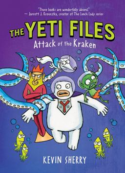 Attack of the Kraken (the Yeti Files #3)  9780545857819 Front Cover