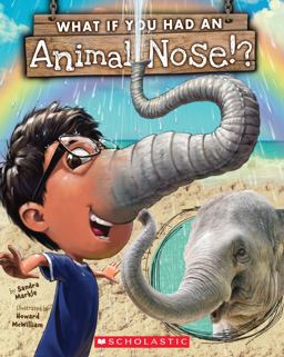 What If You Had an Animal Nose?  9780545859226 Front Cover