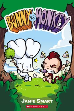 Bunny vs. Monkey: a Graphic Novel