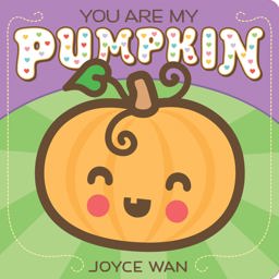You Are My Pumpkin  9780545880923 Front Cover