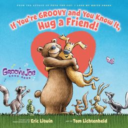 If You're Groovy and You Know It, Hug a Friend:  9780545883801 Front Cover