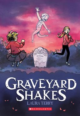 Graveyard Shakes: a Graphic Novel