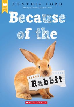 Because of the Rabbit (Scholastic Gold) Because of the Rabbit (Scholastic Gold)
