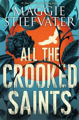All the Crooked Saints:  9780545930802 Front Cover