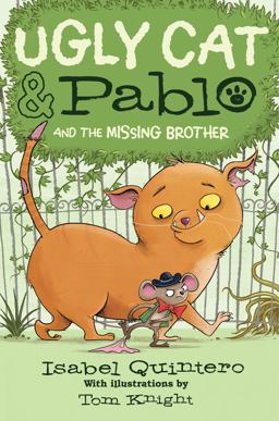 Ugly Cat and Pablo and the Missing Brother (Library Edition)
