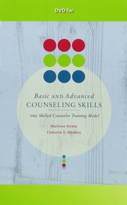 DVD for Smaby/Maddus' Basic and Avanced Counseling Skills: Skilled Counselor Training Model DVD for Smaby/Maddus' Basic and Avanced Counseling Skills: Skilled Counselor Training Model