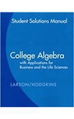 College Algebra with Applications for Business and Life Sciences