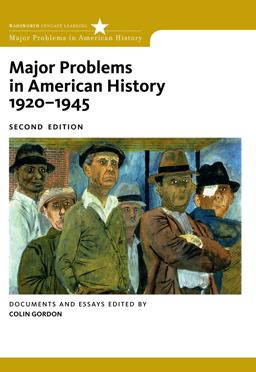 Major Problems in American History, 1920-1945 Documents and Essays 2nd 9780547149059 Front Cover