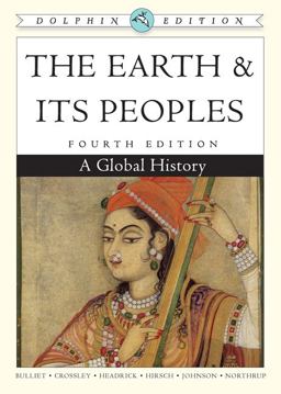 Earth and Its Peoples A Global History 4th 9780547149486 Front Cover