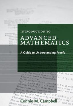 Introduction to Advanced Mathematics A Guide to Understanding Proofs 7th 9780547165387 Front Cover