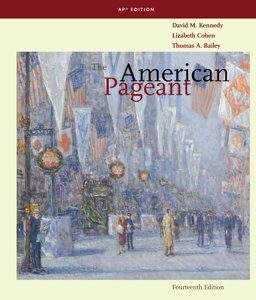 The American Pageant: Ap Edition 14th 9780547166629 Front Cover
