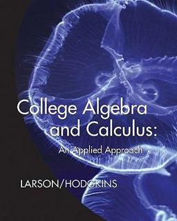 College Algebra and Calculus