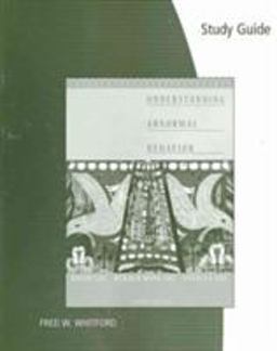 Study Guide for Sue/Sue/Sue's Understanding Abnormal Behavior, 9th 9th 9780547171029 Front Cover