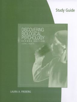 Study Guide for Freberg's Discovering Biological Psychology, 2nd 2nd 9780547177854 Front Cover