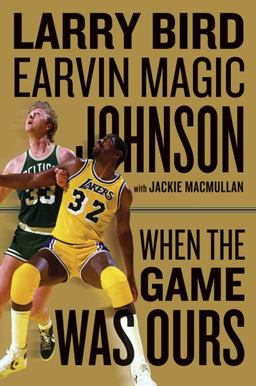 When the Game Was Ours  9780547225470 Front Cover