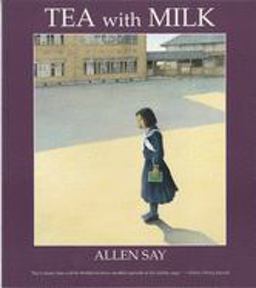Tea with Milk 1st 9780547237473 Front Cover