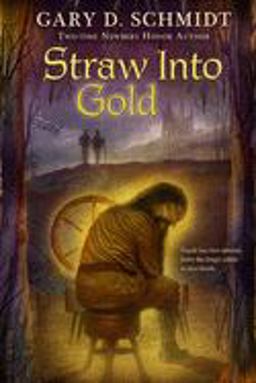 Straw into Gold  9780547237763 Front Cover