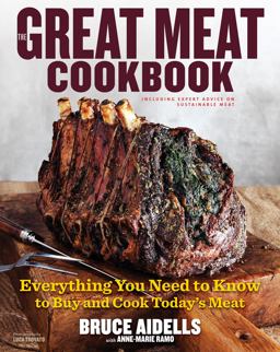 Great Meat Cookbook Everything You Need to Know to Buy and Cook Today's Meat  9780547241418 Front Cover