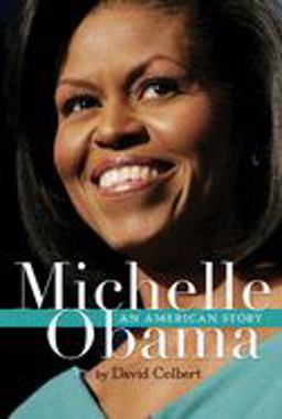 Michelle Obama An American Story  9780547247700 Front Cover
