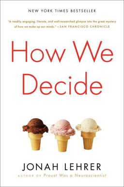 How We Decide  9780547247991 Front Cover