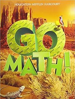 Go Math! Go Math!