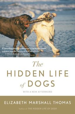 Hidden Life of Dogs  9780547416854 Front Cover