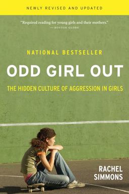 Odd Girl Out, Revised and Updated The Hidden Culture of Aggression in Girls  9780547520193 Front Cover