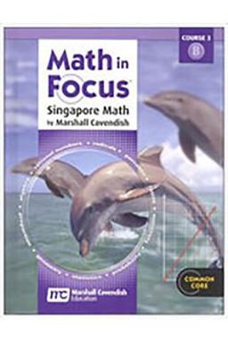 Math in Focus: Singapore Math Volume B Grade 8:  9780547560090 Front Cover