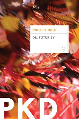 Dr. Futurity  9780547572208 Front Cover