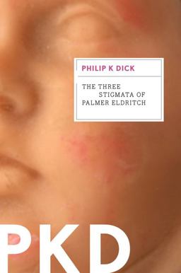 Three Stigmata of Palmer Eldritch  9780547572550 Front Cover