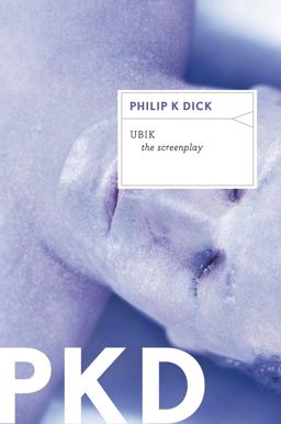 Ubik: the Screenplay