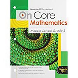 Houghton Mifflin Harcourt on Core Mathematics Student Worktext, Grade 8