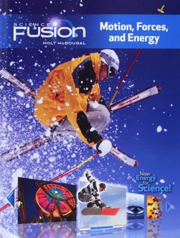 Motion, Forces, and Energy Motion, Forces, and Energy