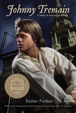 Johnny Tremain A Newbery Award Winner  9780547614328 Front Cover