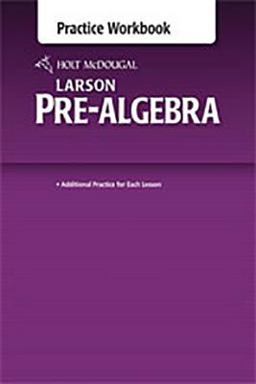 Holt Mcdougal Larson Pre-Algebra Common Core