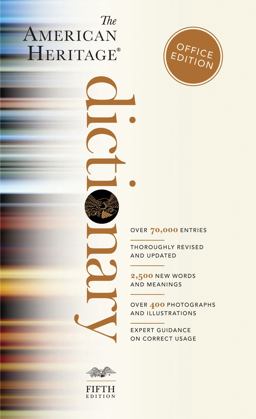 The American Heritage Dictionary, Fifth Edition: Office Edition