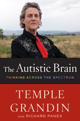 Autistic Brain Thinking Across the Spectrum  9780547636450 Front Cover