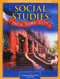 Houghton Mifflin Harcourt Social Studies New York, Grade 2 2012 Houghton Mifflin Harcourt Social Studies New York, Grade 2 2012
