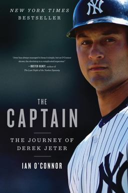 Captain The Journey of Derek Jeter  9780547747606 Front Cover