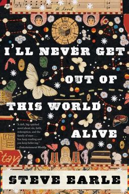 I'll Never Get Out of This World Alive  9780547754437 Front Cover