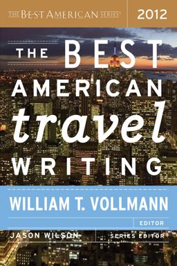 Best American Travel Writing 2012  9780547808970 Front Cover