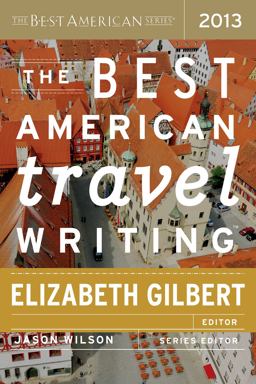 Best American Travel Writing 2013  9780547808987 Front Cover