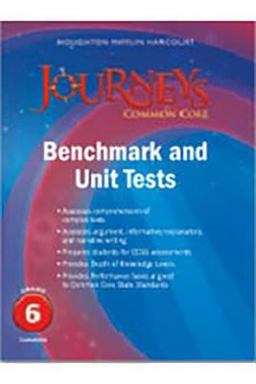 Journeys: Common Core Benchmark and Unit Tests Consumable Grade 6 1st 9780547869766 Front Cover