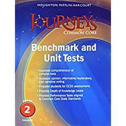 Journeys: Common Core Benchmark Tests and Unit Tests Consumable Grade 2 1st 9780547871592 Front Cover