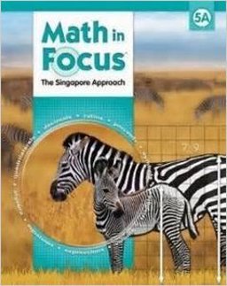 Math in Focus: Singapore Math, Book a Grade 5: 1st 9780547876146 Front Cover
